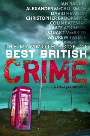 [Best British Crime 08] • The Mammoth Book of Best British Crime 08